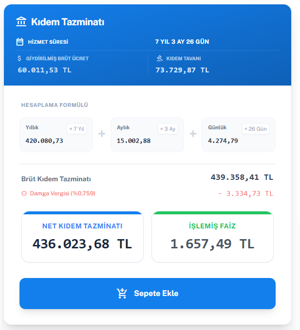 Kıdem tazminatı hesaplama aracı sonuç ekranı: 7 yıl 3 ay 26 gün hizmet, giydirilmiş brüt ücret 60.011,53 TL, net kıdem tazminatı 436.023,68 TL